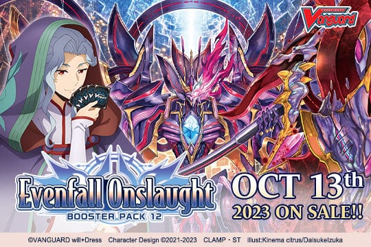 Cardfight Vanguard Overdress: BT12 Evenfall Onslaught - Booster Box Cardfight Vanguard Overdress: BT12 Evenfall Onslaught - Booster Box