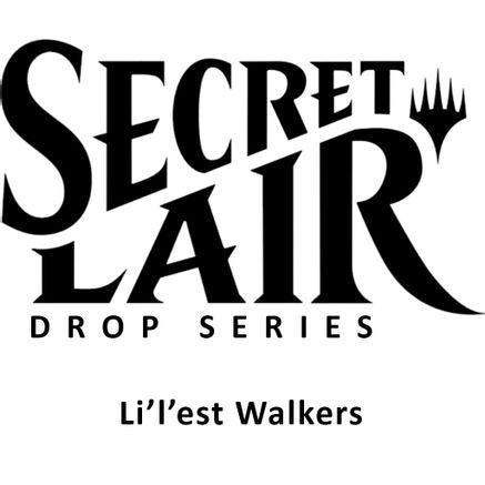Magic The Gathering: Secret Lair Lil'Est Walkers (Regular Edition)