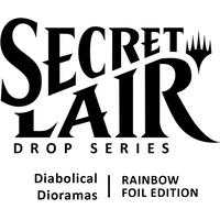 Magic: Secret Lair Drop:  Diabolical Dioramas - Rainbow Foil Edition