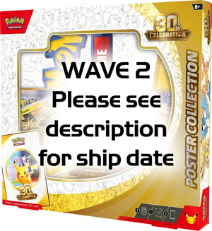 WAVE 2 Pokemon Tcg: 30th Celebration Poster Collection (WAVE 2 - Ships by: November 30th, 2026)