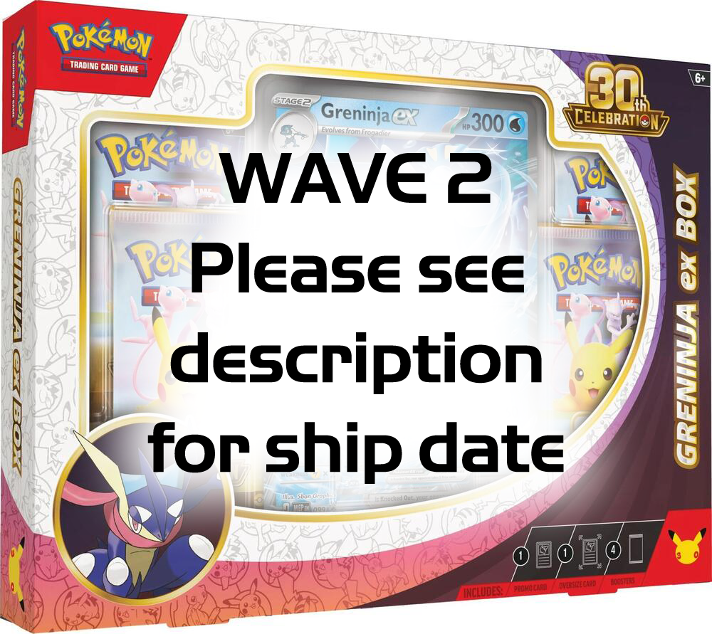 WAVE 2 Pokemon TCG: 30th Celebration- ex Box (WAVE 2 - Ships by