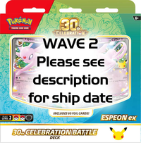WAVE 2 Pokemon Tcg: 30th Celebration Battle Deck (WAVE 2 - Ships by: December 31st, 2026)