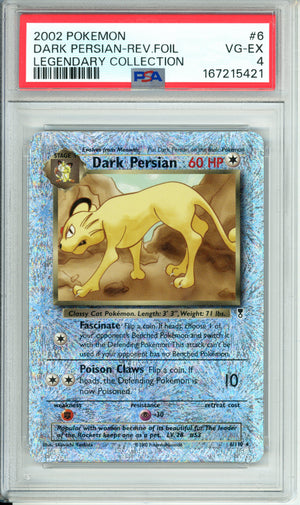Pokemon Graded: Dark Persian 4/110 Legendary Collection (2002) Rev. Foil PSA 4