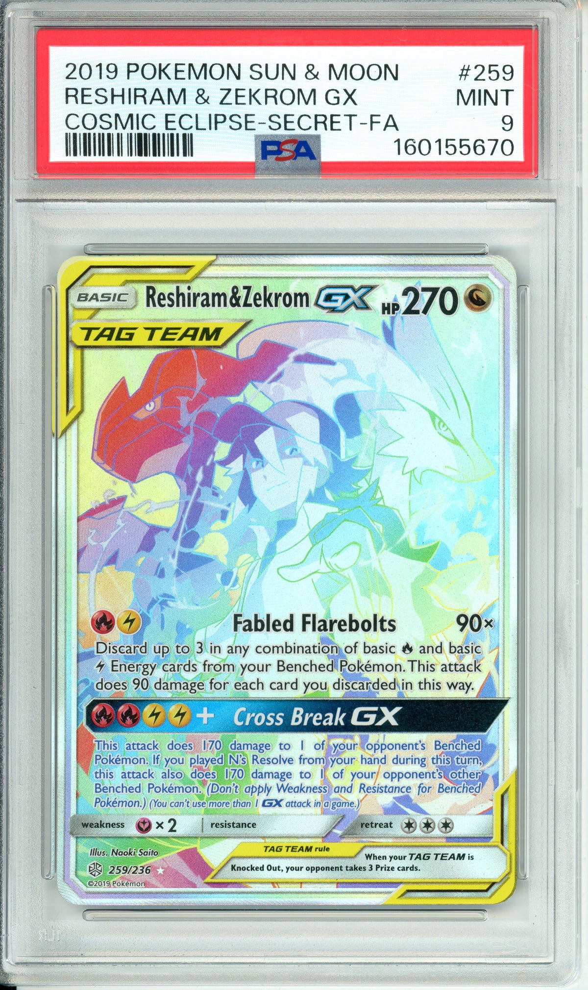 Pokemon Graded: Reshiram & Zekrom GX #259 Cosmic Eclipse (2019) Full Art PSA 9