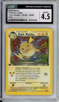 Pokemon Graded: Dark Raichu 1st Edition 83/82 Team Rocket (2000) Holo CGC 4.5