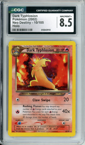 Pokemon Graded: Dark Typhlosion 10/105 Neo Destiny (2002) CGC 8.5