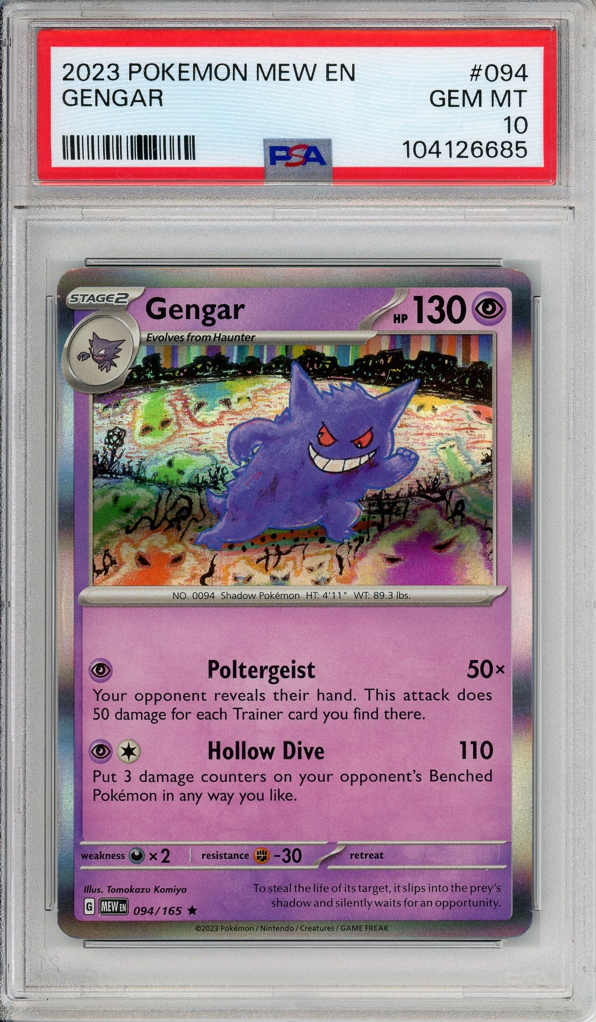 Pokemon Graded: Gengar 94/165 Scarlet & Violet (2023) Holo PSA 10 Pokemon Graded: Gengar 94/165 Scarlet & Violet (2023) Holo PSA 10