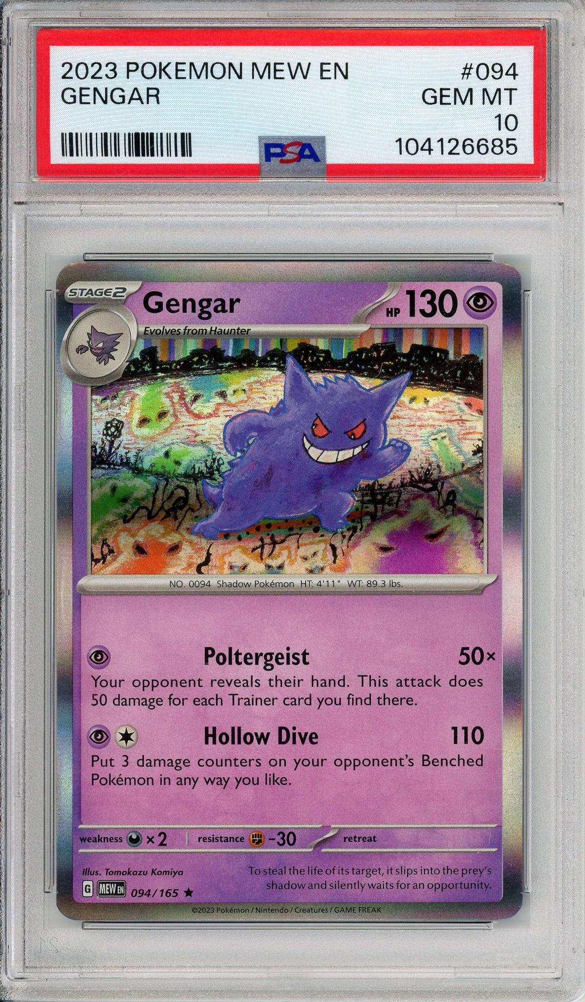 Pokemon Graded: Gengar 94/165 Scarlet & Violet (2023) Holo PSA 10