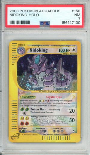 Pokemon Graded: Nidoking 150/147 Aquapolis (2003) Holo PSA 7