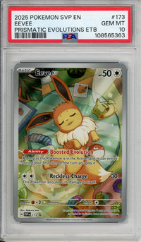 Pokemon Graded: Eevee #173 Prismatic Evolutions ETB Promo (2025) Full Art PSA 10