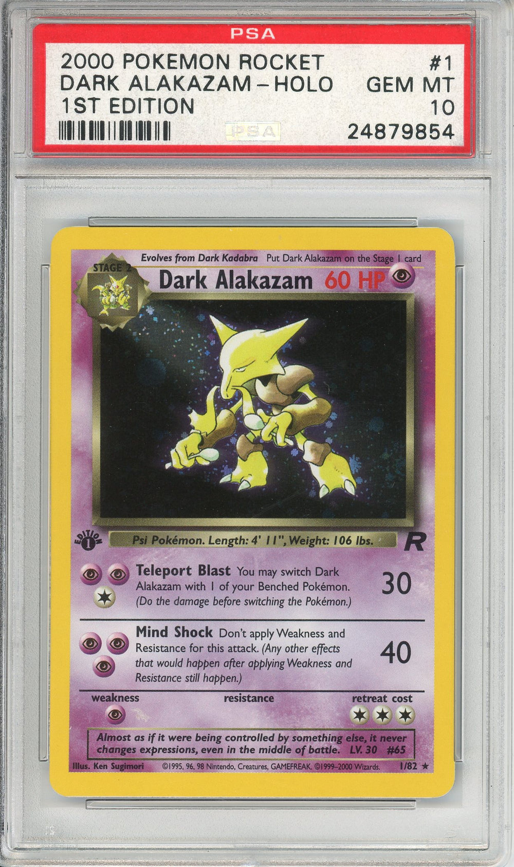 alakazam holographic pokemon card Graded: Dark 1st Edition PSA 10 – Double Infinity Gaming POWER) [1PP] Psychic Guard (50) During your opponents next turn Pokemon - Alakazam (1/102) -