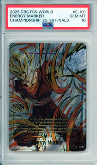 Dragon Ball Graded: Energy Marker E-101 Fusion World Championship 25-26 Finals PSA 10