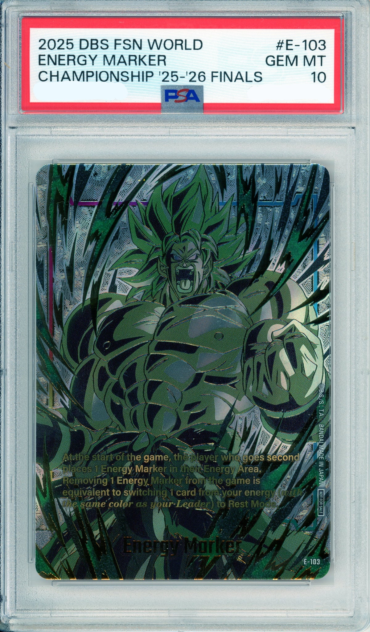 Dragon Ball Graded: Energy Marker #E-103 Championship 25-26 Finals PSA 10