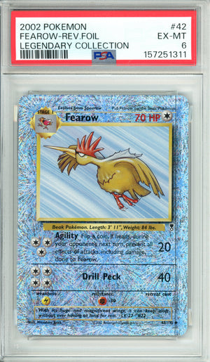 Pokemon Graded: Fearow 42/110 Legendary Collection (2002) Rev Foil PSA 6
