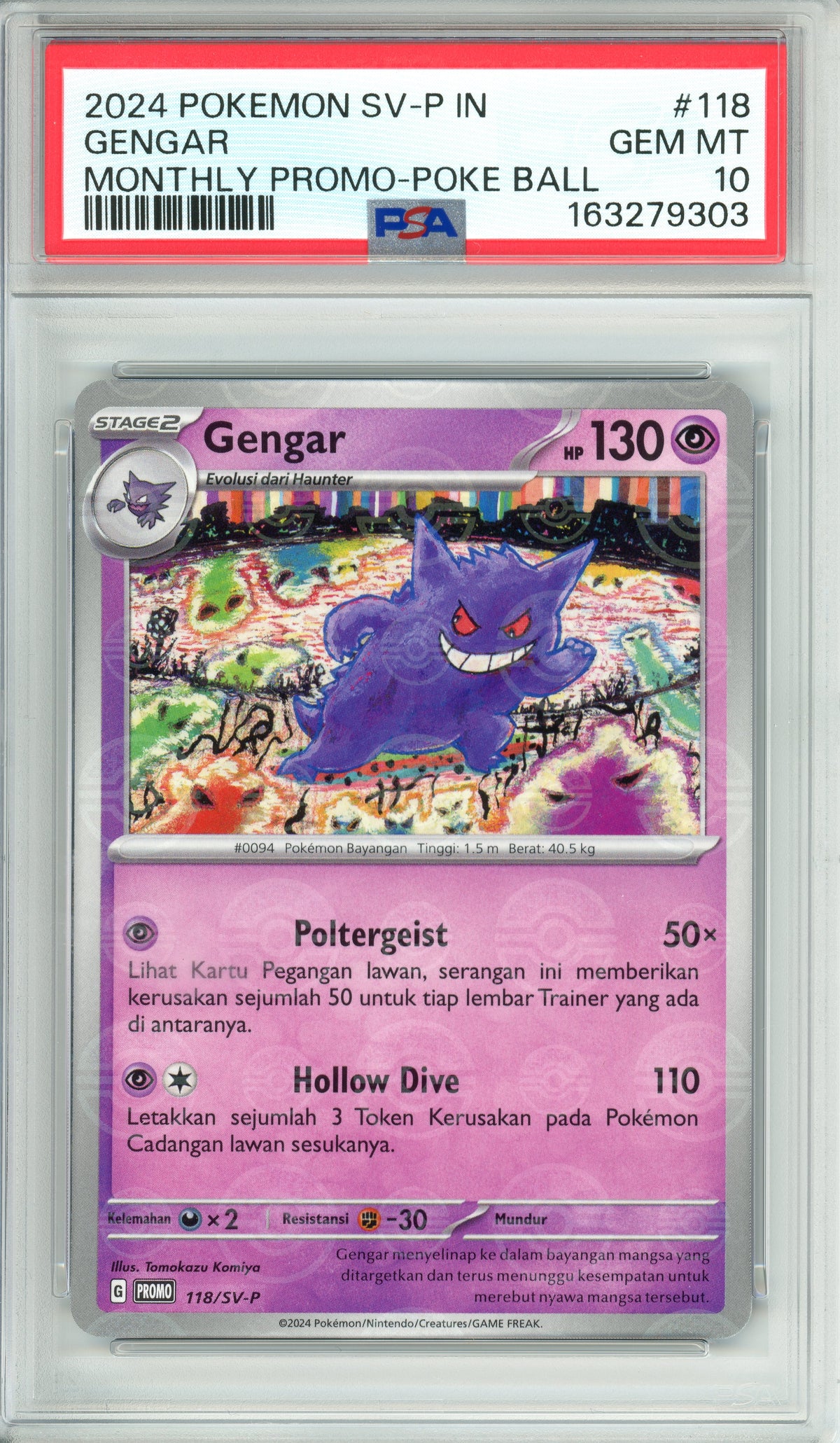 Pokemon Graded: Gengar #118 Poke Ball Promo (2024) Holo PSA 10