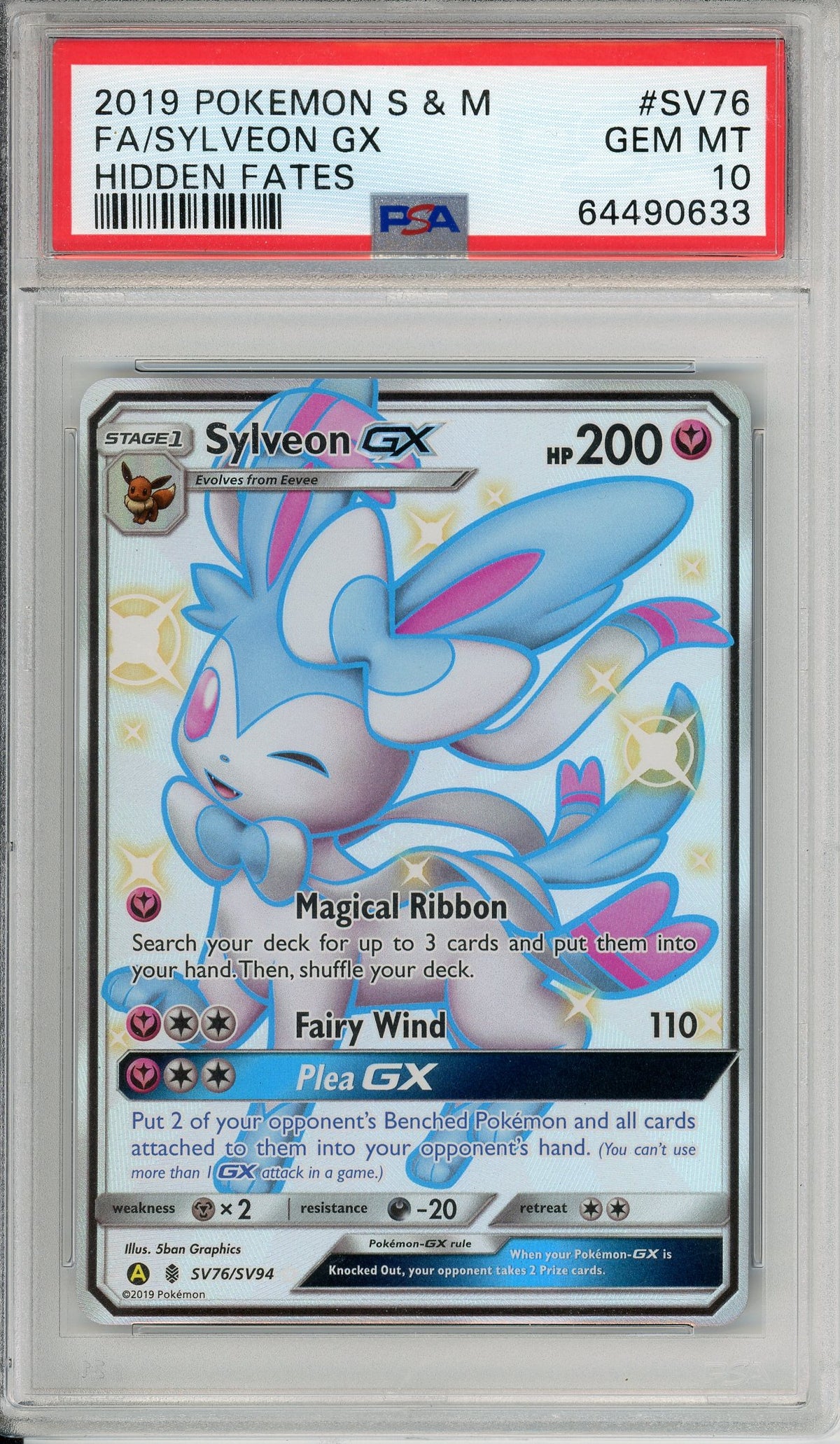 Pokemon Graded: Sylveon GX SV76/SV94 Hidden Fates (2019) Full Art Holo PSA 10