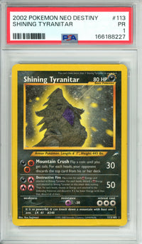 Pokemon Graded: Shining Tyranitar 113/105 Neo Destiny (2002) PSA 1