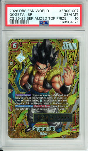 Dragon Ball Graded: Gogeta: BR Serialized Top Prize #FB09-007 (2026) PSA 10