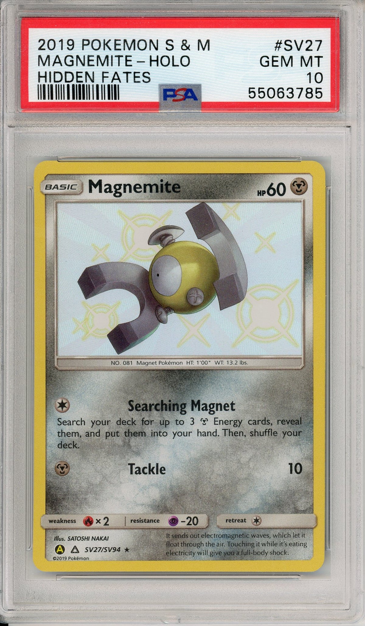 Pokemon Graded: Magnemite SV27/SV94 Hidden Fates (2019) Shiny Holo PSA 10