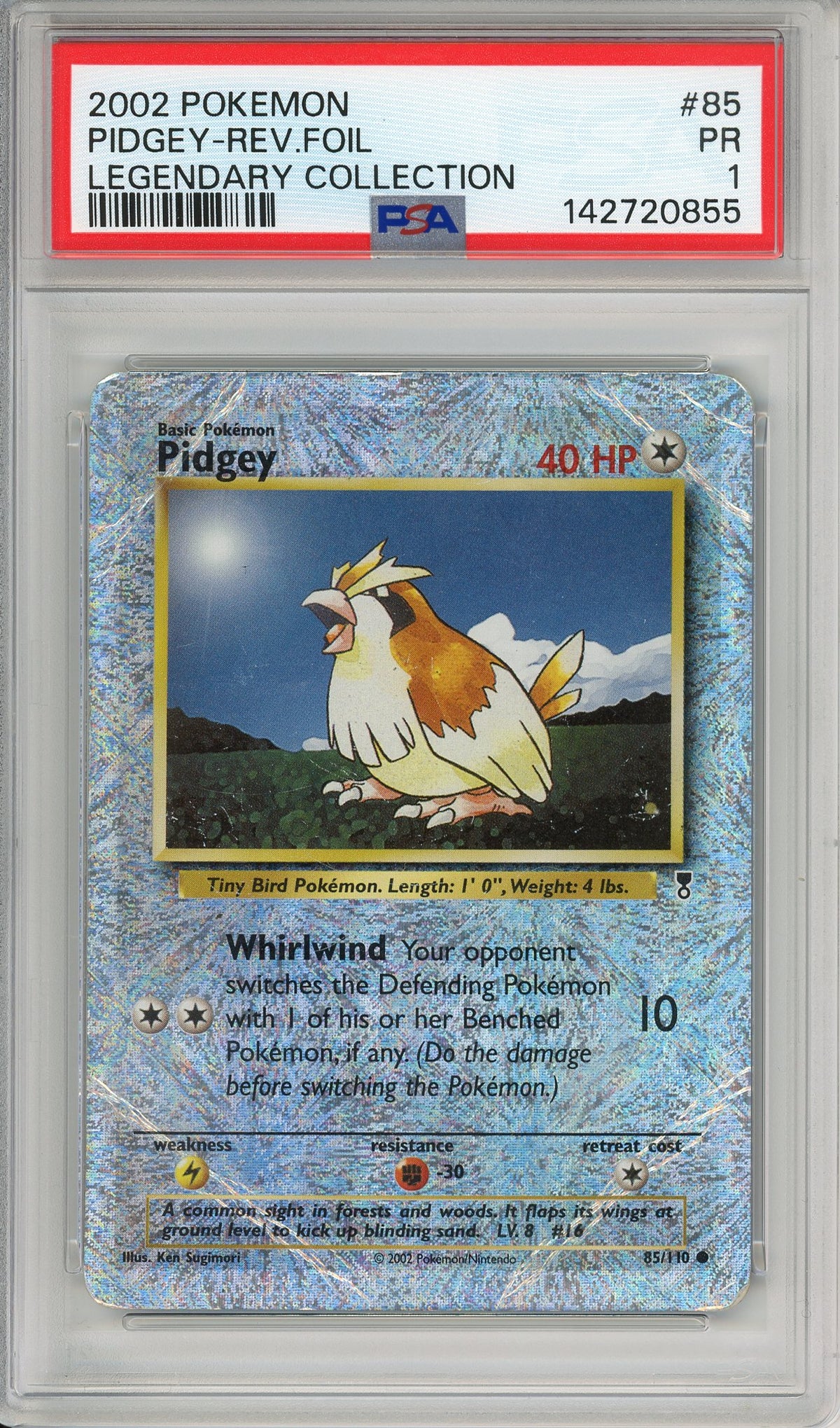 Pokemon Graded: Pidgey 85/110 Legendary Collections (2002) Reverse Holo PSA 1