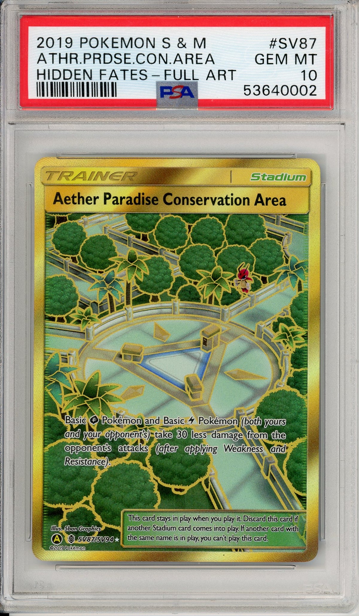 Pokemon Graded: Aether Paradise Conservation Area SV87/SV94 Hidden Fates (2019) Gold Full Art PSA 10