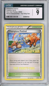 Pokemon Graded: Champions Festival #BW95 Black Star Promo World Championships 2013 Top Thirty-Two CGC 9