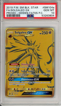 Pokemon Graded: Solgaleo GX #SM104a Hidden Fates (2019) Gold PC Promo PSA 10