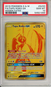 Pokemon Graded: Tapu Koko GX SV93/SV94 Hidden Fates (2019) Gold Full Art PSA 10