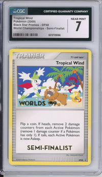 Pokemon Graded: Tropical Wind #DP48 Black Star Promo World Championships 2009 Semi-Finalists CGC 7