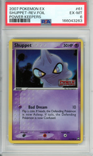 Pokemon Graded: Shuppet 61/108 Power Keepers (2007) Reverse Foil PSA 6