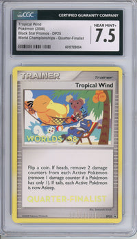 Pokemon Graded: Tropical Wind #DP25 Black Star Promo World Championships 2008 Quarter-Finalists CGC 7.5