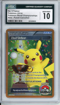 Pokemon Graded: No.3 Trainer World Championships 2014 Punch Cancelled Holo CGC 10