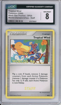 Pokemon Graded: Tropical Wind #DP25 Black Star STAFF Promo World Championships 2008 CGC 8