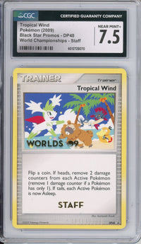 Pokemon Graded: Tropical Wind #DP48 Black Star STAFF Promo World Championships 2009 CGC 7.5
