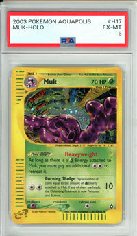 Pokemon Graded: Muk H17/H32 Aquapolis (2003) Holo PSA 6