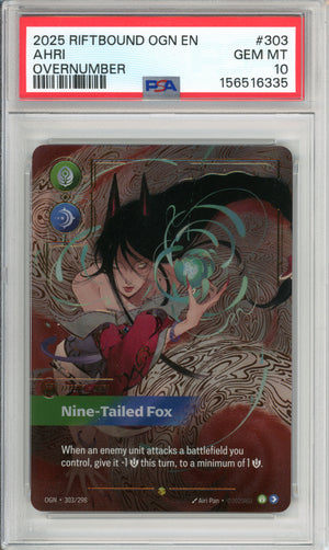 Riftbound Graded: Ahri Nine-Tailed Fox 303/298 Overnumber (2025) PSA 10