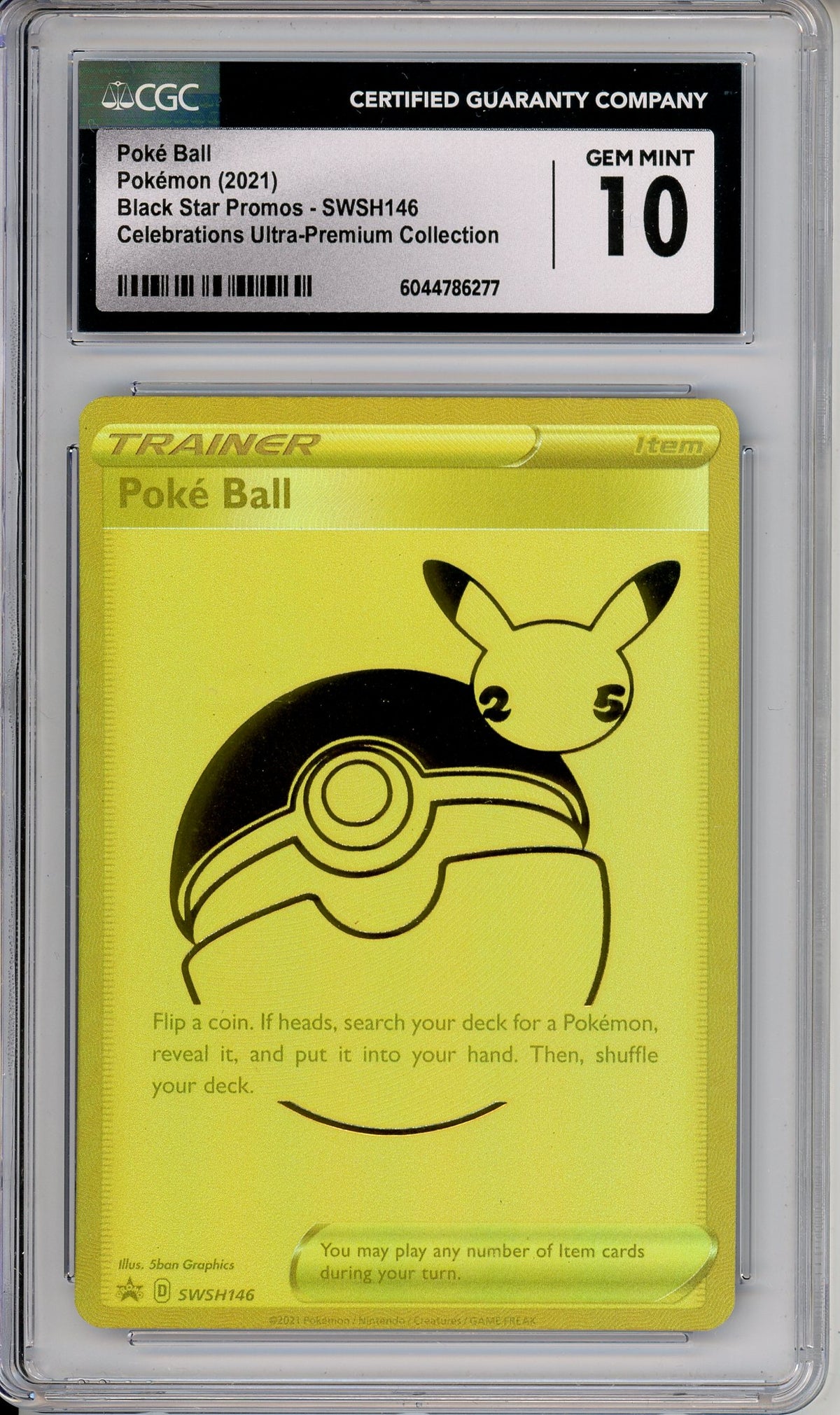 Pokemon Graded: Poke Ball #SWSH146 Celebrations UPC Promo (2021) Holo CGC 10