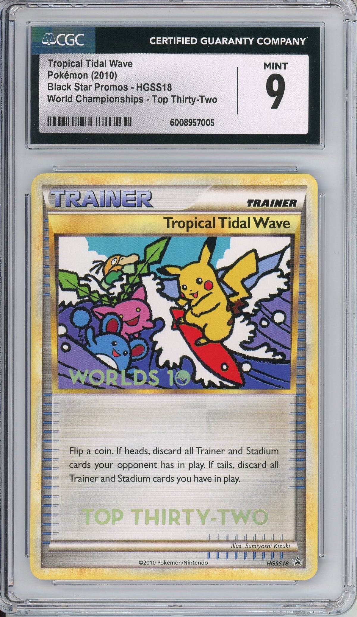Pokemon Graded: Tropical Tidal Wave #HGSS18 Black Star Promo World Championships Top Thirty-Two CGC 9