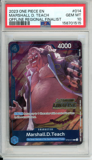 One Piece Graded: Marshall D. Teach ST03-014 Offline Regionals Finalist 2023 PSA 10