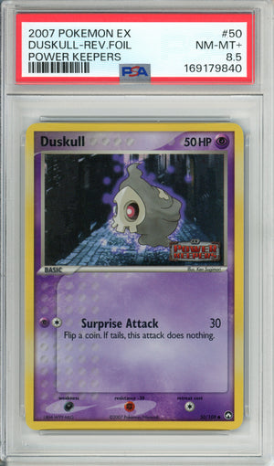 Pokemon Graded: Duskull 50/108 Power Keepers (2007) Reverse Foil PSA 8.5