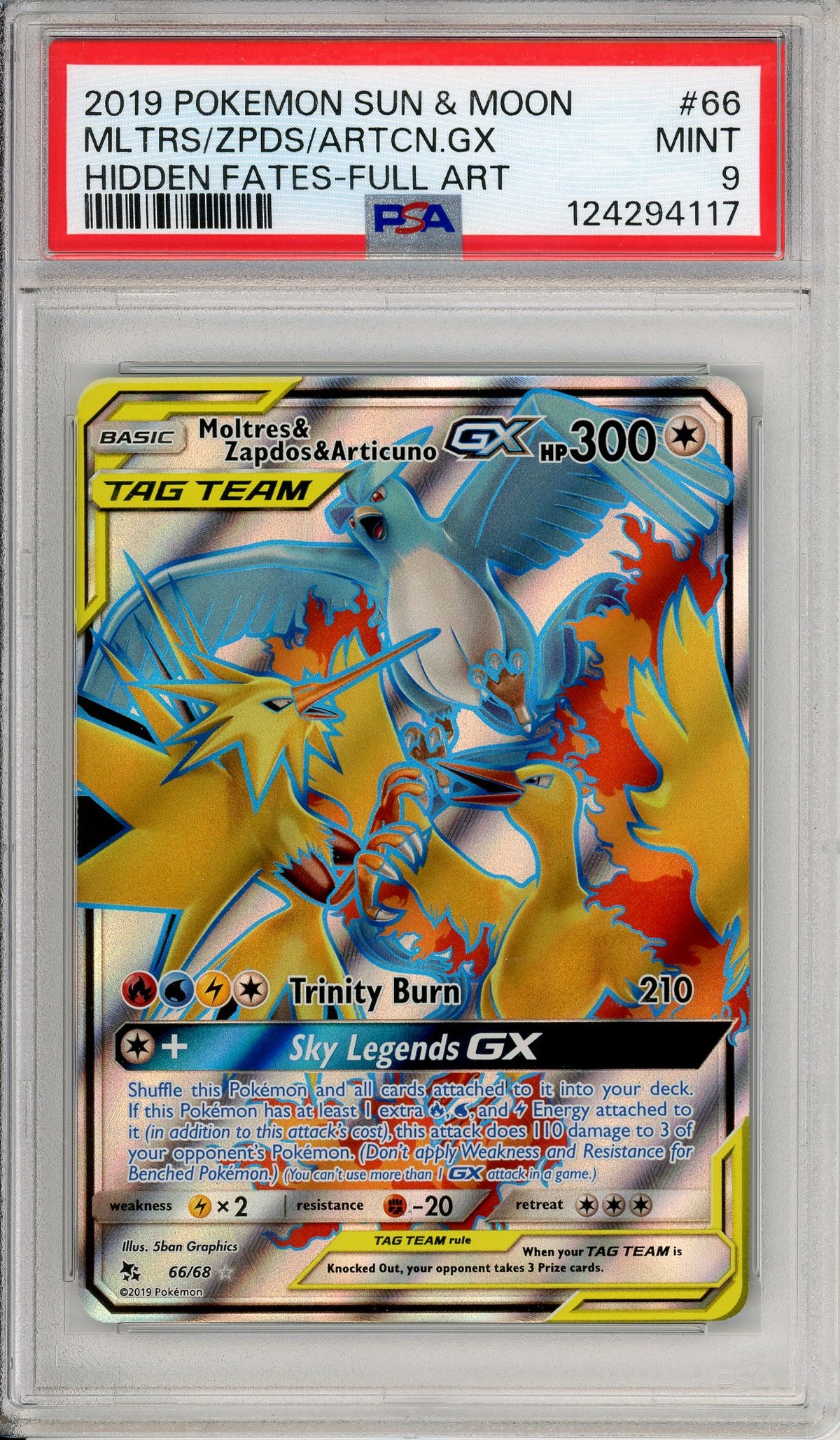 Pokemon Graded: Moltres & Zapdos & Articuno GX 66/68 Sun & Moon (2019) Holo PSA 9
