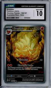Pokemon Graded: Ninetales 199/197 Obsidian Flames (2023) Holo CGC 10