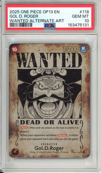 One Piece Graded: Gol D. Roger Wanted Poster OP09-118 Carrying On His Will PSA 10