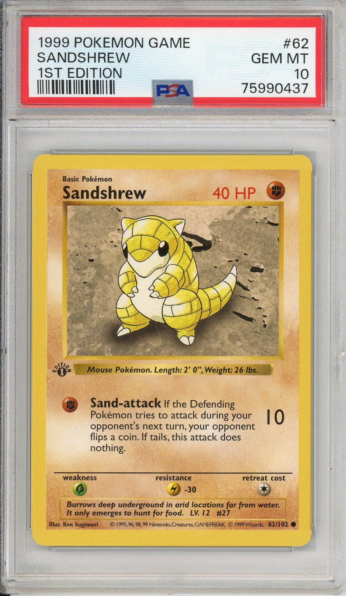 Pokemon Graded: Sandshrew 1st Edition 62/102 Base Set (1999) PSA 10