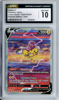 Pokemon Graded: Raikou V GG41/GG70 Crown Zenith (2023) Galarian Gallery Holo CGC 10