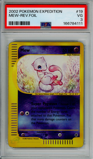 Pokemon Graded: Mew 19/165 Expedition (2002) Rev. Foil PSA 3