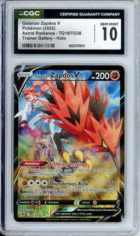 Pokemon Graded: Galarian Zapdos V TG19/TG30 Astral Radiance (2022) Trainer Gallery Holo CGC 10