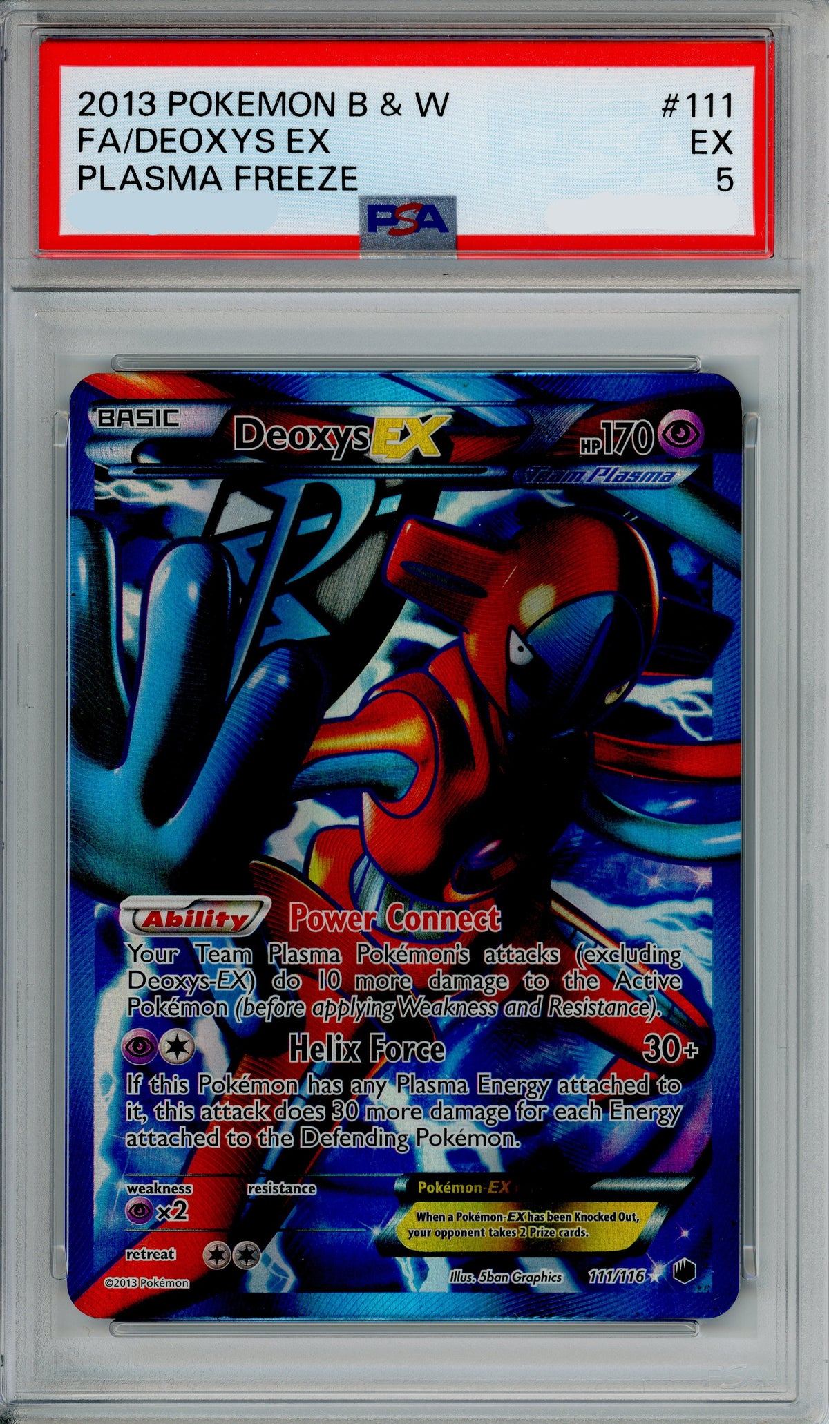 Pokemon Graded: Deoxys EX 11/118 Plasma Freeze (2013) Full Art PSA 5