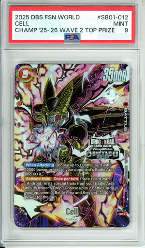 Dragon Ball Graded: Cell SB01-012 Champ25-26 Wave 2 Top Prize PSA 9