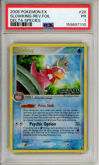 Pokemon Graded: Slowking 28/113 Delta Species (2005) Reverse Foil PSA 1